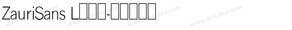 ZauriSans L转换器字体转换